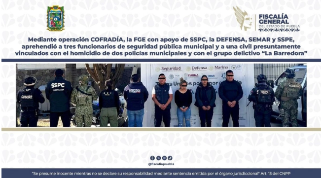 Caen mandos policiacos en Puebla ligados a 'La Barredora' y vinculados a homicidio de compañeros