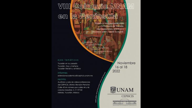 Cephcis presenta coloquio Visiones e imaginarios en torno a la Península de Yucatán