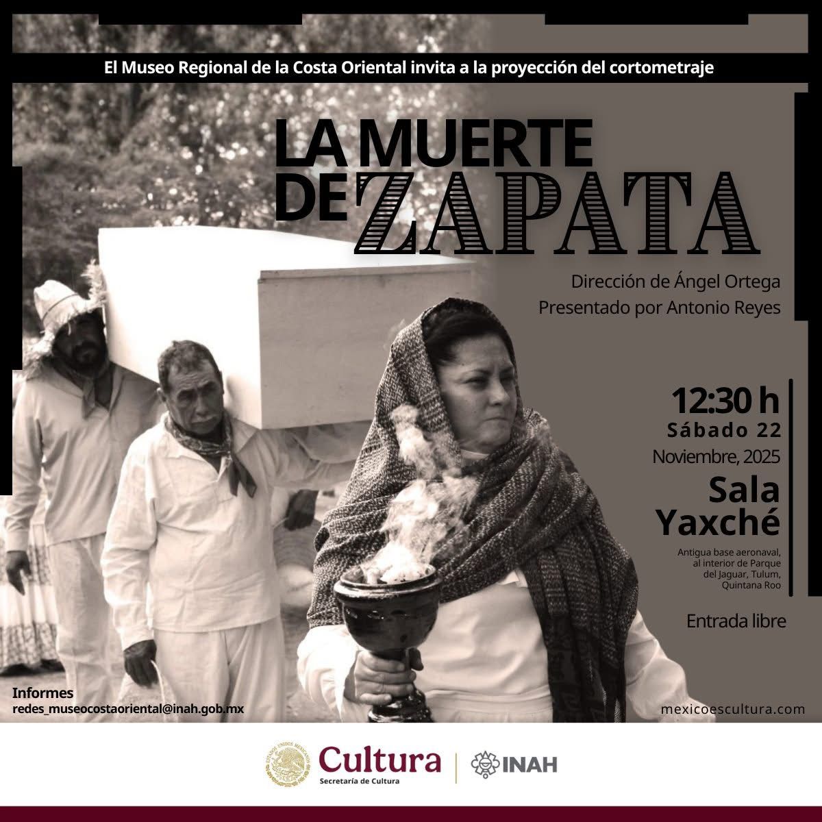 En Tulum proyectarán ''La muerte de Zapata'', como parte de la conmemoración del 20 de noviembre 
