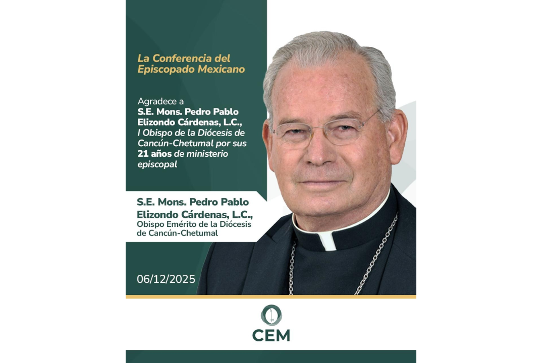 Renuncia monseñor Pedro Pablo Elizondo; el Vaticano designa nuevo obispo para QRoo