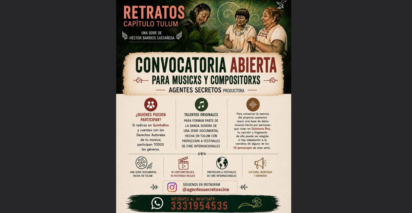 Convocan a músicos de Quintana Roo para crear la banda sonora de la serie documental 'Retratos, capítulo Tulum'