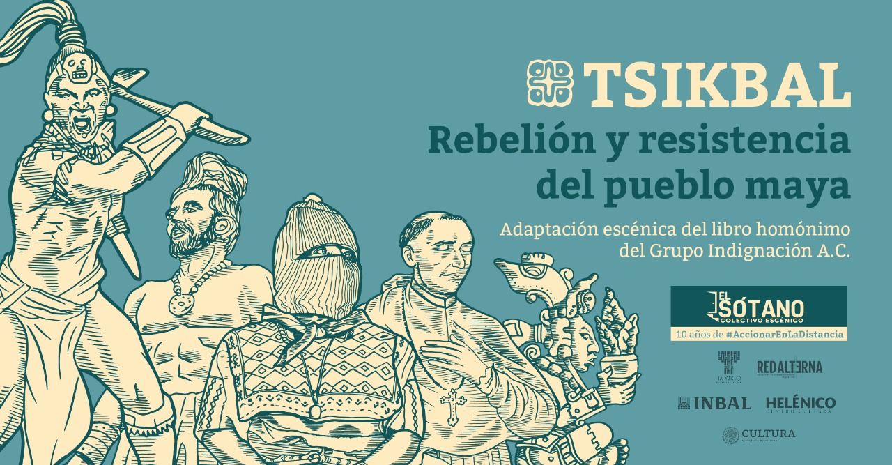 Historia y problemáticas de los pueblos mayas, presentes en la obra 'Tsikbal'