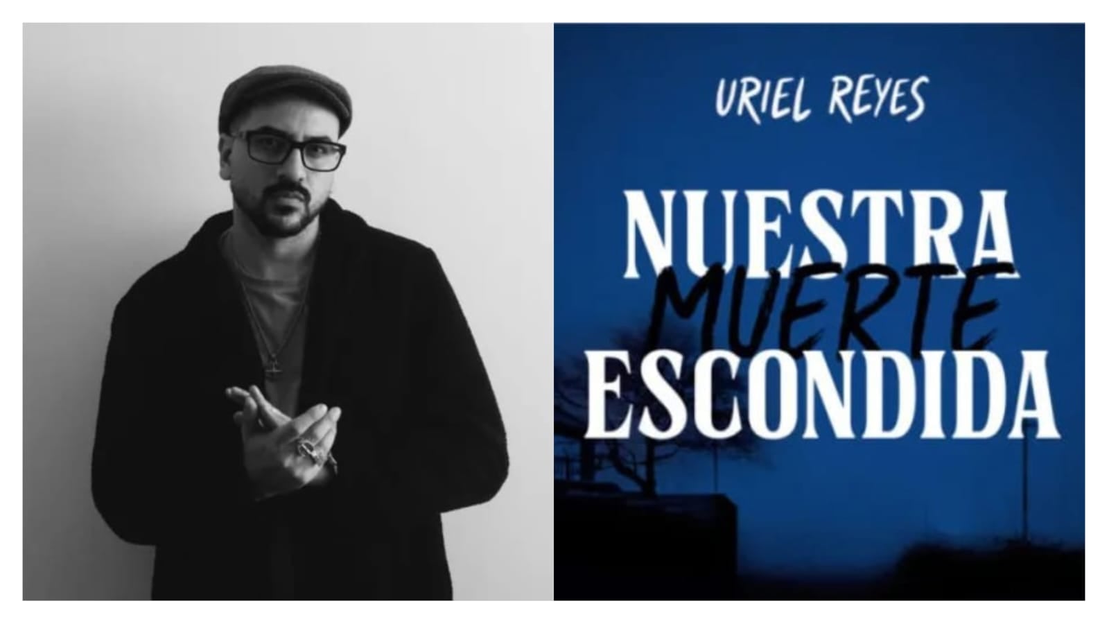 Uriel Reyes abre sus miedos a los seguidores en el libro ‘Nuestra muerte escondida’